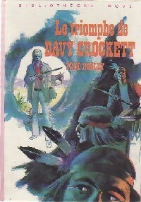 Livrenpoche : Le triomphe de Davy Crockett - Fred Himley - Livre