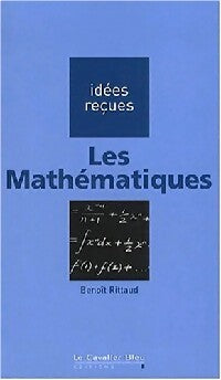 Livrenpoche : Les mathématiques - Benoît Rittaud - Livre