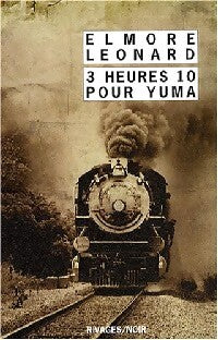 Livrenpoche : 3 heures 10 pour Yuma - Elmore Leonard - Livre