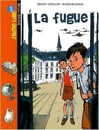 Livrenpoche : La fugue - Vincent Cuvellier - Livre