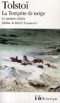 La tempête de neige et autres récits - Comte Léon L. Tolstoï - Livre