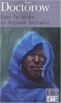Dans la dèche au royaume enchanté - Cory Doctorow - Livre