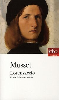 Livrenpoche : Lorenzaccio - Alfred De Musset - Livre