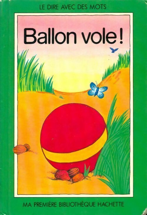 Livrenpoche : Ballon vole ! - Inconnu - Livre
