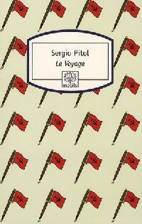 Le voyage - Sergio Pitol - Livre