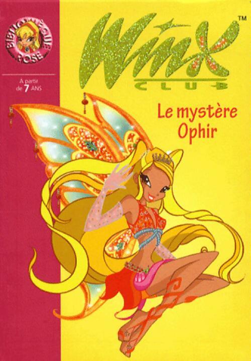 Livrenpoche : Winx club Tome XXIII : Le mystère Ophir - Collectif - Livre