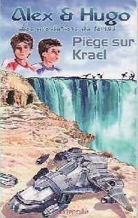 Livrenpoche : Piège sur Krael - Dominique Lin - Livre