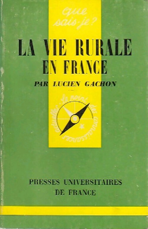 Livrenpoche : La vie rurale en France - Lucien Gachon - Livre