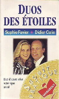 Duos des étoiles - Sophie Favier ; Didier Colin -  Bibliothèque Marabout - Livre