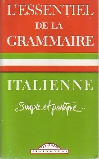 Livrenpoche : L'essentiel de la grammaire italienne - Collectif - Livre