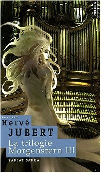 Livrenpoche : La trilogie Morgenstern Tome III : Sabbat samba - Hervé Jubert - Livre