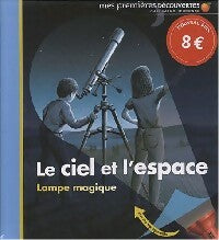 Livrenpoche : Le ciel et l'espace - Claude Delafosse - Livre