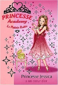 Livrenpoche : Princesse Academy Tome XVII : Princesse Jessica a un coeur d'or - Vivian French - Livre