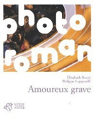 Livrenpoche : Amoureux grave - Elisabeth Brami - Livre