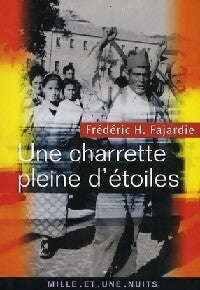 Livrenpoche : Une charette pleine d'étoiles - Frédéric H. Fajardie - Livre