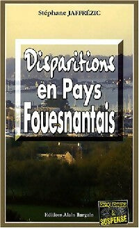 Livrenpoche : Disparitions en pays fouesnantais - Stéphane Jaffrezic - Livre