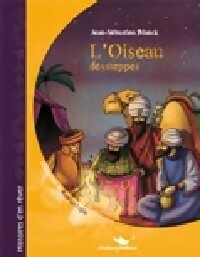 Livrenpoche : L'oiseau des steppes - Jean-Sébastien Blanck - Livre
