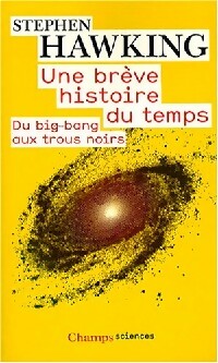 Livrenpoche : Une brève histoire du temps. Du big bang au trou noir - Stephen Hawking - Livre