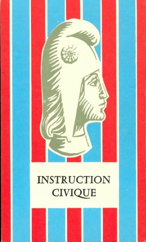 Livrenpoche : Aide-mémoire d'instruction civique - J. Sinoue - Livre