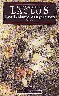 Livrenpoche : Les liaisons dangereuses Tome II - Pierre Choderlos De Laclos - Livre