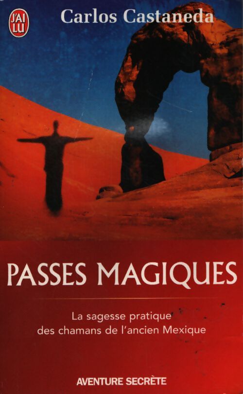 Passés magiques - Carlos Castaneda - Livre