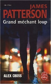 Livrenpoche : Grand méchant loup - James Patterson - Livre