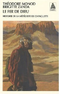 Livrenpoche : Le fer de Dieu - Théodore Monod, Brigitte Zanda - Livre