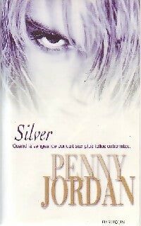 Livrenpoche : Silver - Penny Jordan - Livre