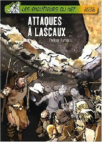 Attaques à Lascaux - Philippe Barbeau -  Hatier poche - Livre