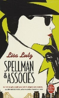 Spellman & associés - Lisa Lutz -  Le Livre de Poche - Livre