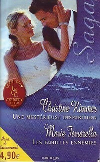 Livrenpoche : Une mystérieuse disparition / Les familles ennemies - Christine Rimmer, Marie Ferrarella - Livre