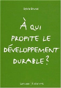 Livrenpoche : A qui profite le développement durable - Sylvie Brunel - Livre