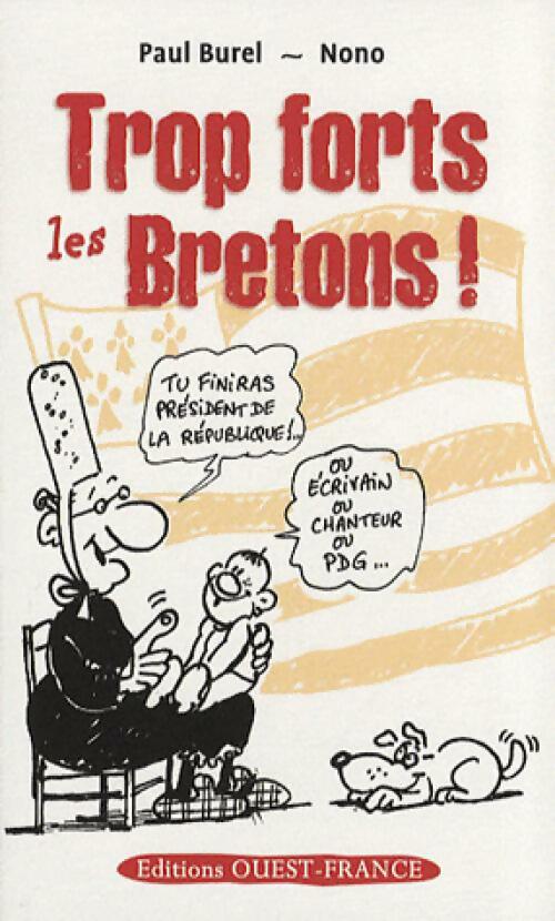 Livrenpoche : Trop forts les Bretons ! - Paul Burel - Livre
