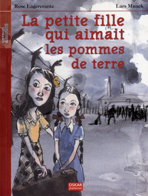 La petite fille qui aimait les pommes de terre - Rose Lagercrantz - Livre