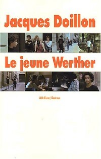 Livrenpoche : Le jeune Werther - Jacques Doillon - Livre