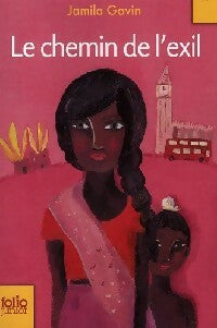 Livrenpoche : Le chemin de l'exil - Jamila Gavin - Livre