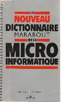 Livrenpoche : Le nouveau dictionnaire de la micro informatique - Jean-Paul Mesters, Virga Mesters - Livre