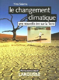Livrenpoche : Le changement climatique - Yves Sciama - Livre