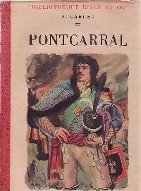 Livrenpoche : Pontcarral - Albéric Cahuet - Livre