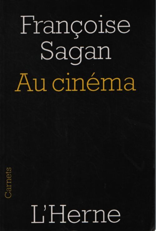 Au cinéma - Françoise Sagan - Livre