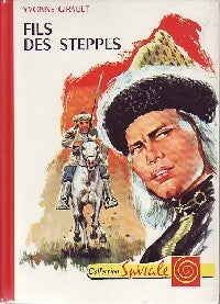 Livrenpoche : Fils des steppes - Yvonne Girault - Livre
