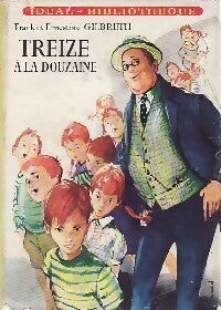Livrenpoche : Treize à la douzaine - Frank Gilbreth - Livre