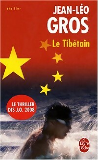 Livrenpoche : Le Tibétain - Jean-Léo Gros - Livre