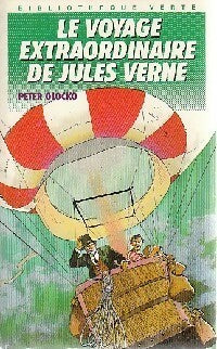 Livrenpoche : Le voyage extraordinaire de Jules Verne - Peter Glocko - Livre