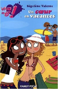 Livrenpoche : Un coeur en vacances - Ségolène Valente - Livre