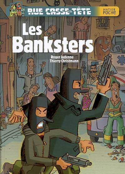 Les Banksters - Roger Judenne -  Rue casse-tête - Livre