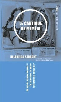 Livrenpoche : Le cantique de Meméia - Heloneida Studart - Livre
