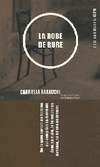 Livrenpoche : La robe de bure - Gabriella Baracchi - Livre