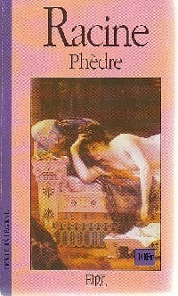 Phèdre - Jean Racine -  Grands Classiques - Livre
