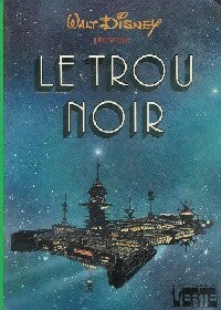 Livrenpoche : Le trou noir - Walt Disney - Livre